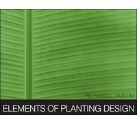 Elements of Planting Design