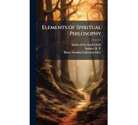 Elements of Spiritual Philosophy
