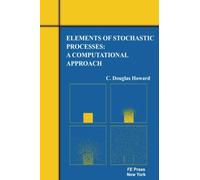 Elements of Stochastic Processes: A Computational Approach