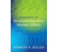 Elements of Structural Equation Models (SEMs)