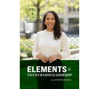 Elements of Values-Based Leadership