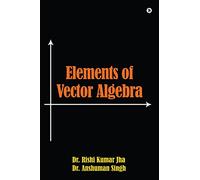 Elements of Vector Algebra