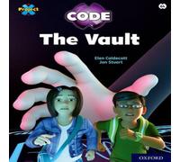 Elen Caldecott Project X CODE: Lime Book Band, Oxford Level 11: Maze Craze: The Vault Book Elen Caldecott Multicolor