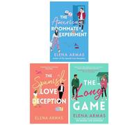 Elena Armas 3 Books Collection Set (The Spanish Love Deception, The American Roommate Experiment & The Long Game)