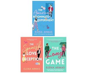 Elena Armas 3 Books Collection Set (The Spanish Love Deception, The American Roommate Experiment & The Long Game)