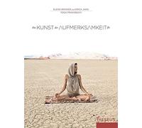 Elena Brower Erica Jago Die Kunst der Aufmerksamkeit: Yogapraxisbuch (Hardback)