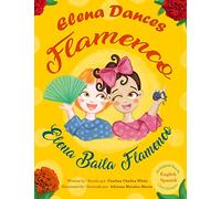 Elena Dances Flamenco: Elena baila flamenco