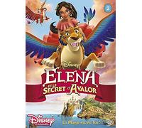 Elena d'Avalor-2-Elena et Le Secret d'Avalor