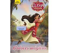 Elena de Avalor. Colores mágicos: Colorear con ceras (Disney. Elena de Ávalor)