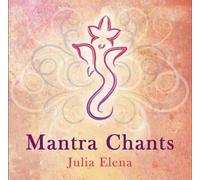 Elena, Julia - Mantra Chants