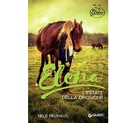 Elena. L'estate della decisione