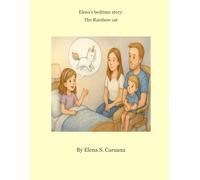 Elena's bedtime story: The Rainbow cat