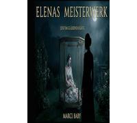 Elenas Meisterwerk - Ein Mann gibt sich auf: Sissy im gläsernen Käfig