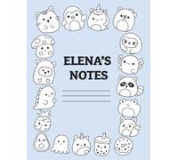 Elena's Notes: Lined Composition Notebook 180 pages | 170 Lined Pages with Extra Coloring Pages at the End of the Notebook | Personalized Notebook for Elena