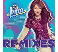 Elenco De Soy Luna - Soy Luna Remixes