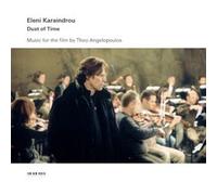 Eleni Karaindrou - Dust of Time