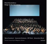 ELENI KARAINDROU - Elegy of the Uprooting by ELENI KARAINDROU (2006-07-28)
