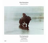 Eleni Karaindrou - Music For Films