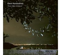 Eleni Karaindrou – Tous Des Oiseaux – CD – US Import