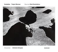 Eleni Karaindrou: Trojan Women