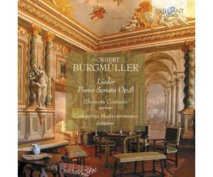 Eleonora Contucci; Soprano; Co - Burgmuller: Lieder And Pian