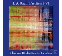 Eleonore Buehler-Kestler - J.S. Bach: Partitas BWV 825 - 827