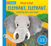 Elephant, Elephant, What Big Ears You Have!: With Five Pop-ups! (Peep and Pop)