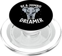 Elephant Graphic Be A Jumbo Dreamer Cute Elephant PopSockets PopGrip for MagSafe
