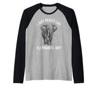 Elephant Lover I Just Really Like Elephants Ok Raglan Baseball Tee