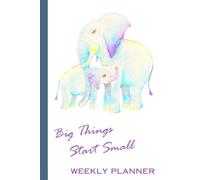 Elephant Mum and Baby Weekly Planner: 120 pages with prompts to plan your week