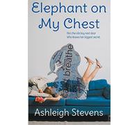 Elephant on my Chest