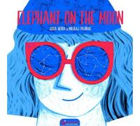 Elephant on the Moon (Hardback) - Brand New & Sealed