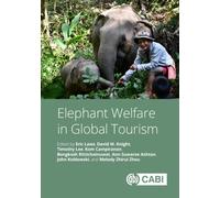 Elephant Welfare in Global Tourism