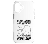 Elephants Are Awesome I Am Awesome I Am An Elephant Case for iPhone 16