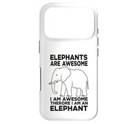 Elephants Are Awesome I Am Awesome I Am An Elephant Case for iPhone 17 Pro