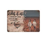 Elerwall Retro Metal 8x12 Inches Tin Sign Plaque,Couple Zebra Tin Sign,This is Us A Little Bit Crazy A Whole Lot of Love Tin Sign,Novelty Signs for Home Kitchen Cafe Bar Man Cave
