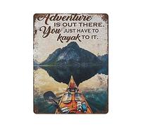 Elerwall Vintage Tin Sign Wall Decor,Kayaking Adventure is Out There Home Dcor Kayaker to It Tin Sign, Kayaking Print,Vintage Bar Cave Home Wall Decoration 16x12 Inch