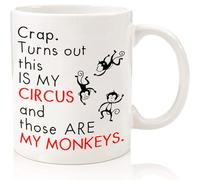 Eletina 11oz Ceramic Crap Turns Out This is My Circus Mug These are My Monkeys Funny Mom Mug - Best Birthday Gift for Mom