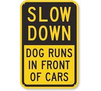 Eletina New Warning Plaque Wall Decor Slow Down - Dog Runs in Front of Cars Sign Courtyard Decoration Office Sign Outdoor & Indoor Safety Sign 8 X 12 Inch