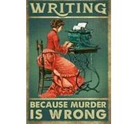 ELETINA Vintage Metal Tin Sign Sign Metal Tin Sign-Writing Because Murder is Wrong Bar Cafe Home Living Room Art Wall Decoration 8x12 Inches