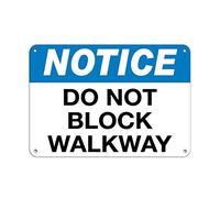 Eletina Warning Sign Notice Do Not Block Walkway Traffic Sign Business Sign 12X8 Inches Aluminum Metal Tin Sign