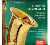 Eleuterio Lovreg Eleuterio Lovreglio: Works for Saxophone Quar (CD) (US IMPORT)