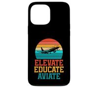 Elevate Educate Aviate Flight Instructor Case for iPhone 13 Pro Max