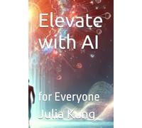 Elevate with AI: for Everyone