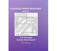 Elevated Word Searches: Series 2: A-Z Cannabis Strains Word Search
