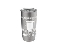 Elevator Inspector Be Nice, I Can Make It Look Like an Stainless Steel Insulated Tumbler