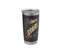 Elevator Mechanic I Take The Stairs At Work Stainless Steel Insulated Tumbler