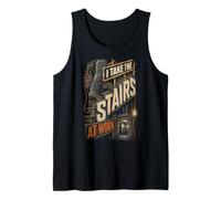 Elevator Mechanic I Take The Stairs At Work Tank Top