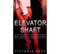 Elevator Shaft: Voyeur Threesomes Group Bisexual Erotica: 19 (Jade's Erotic Lesbian Adventures)