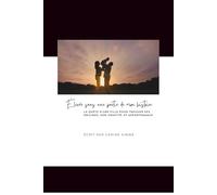 Élevée Sans Une Partie De Mon Histoire: La quête d'une fille pour trouver ses origines, son identité, et appartenance